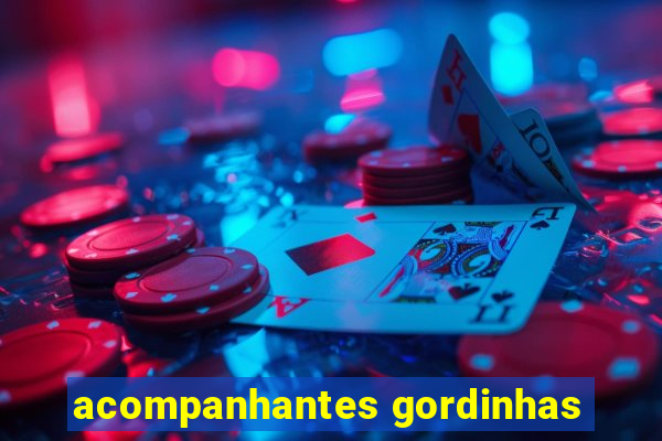 acompanhantes gordinhas