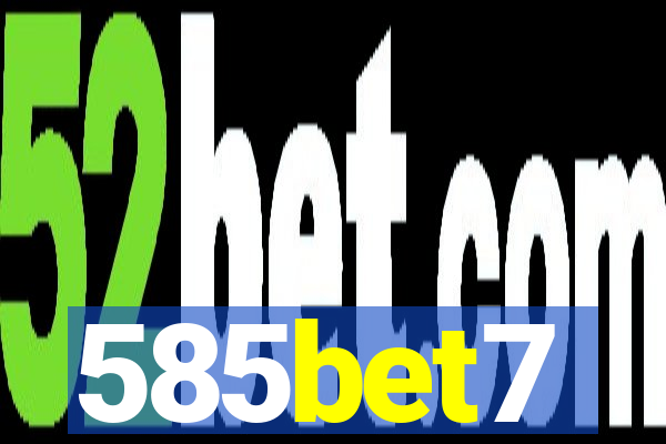 585bet7