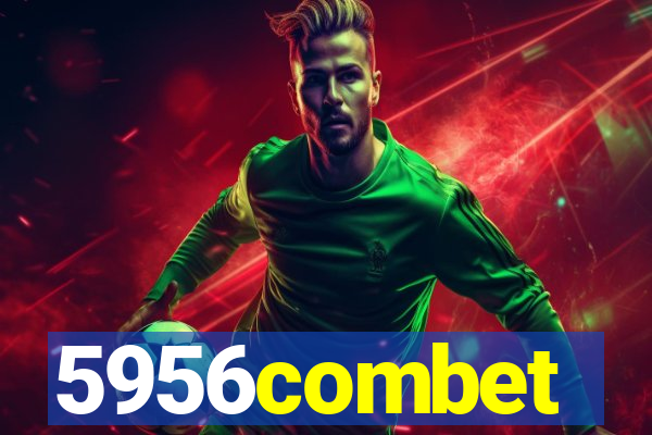 5956combet