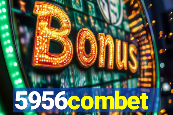 5956combet