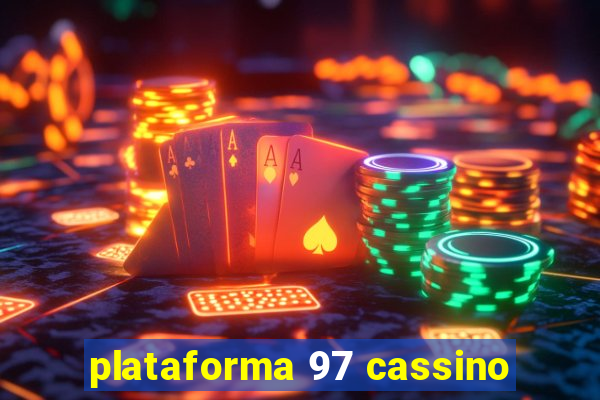 plataforma 97 cassino