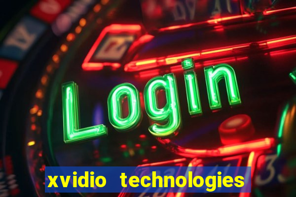 xvidio technologies brasil 2024 os