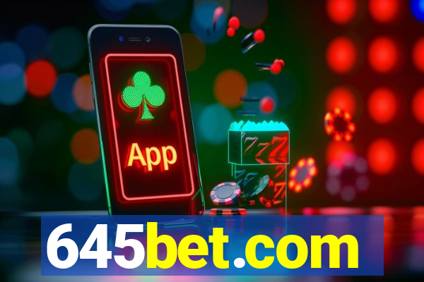 645bet.com