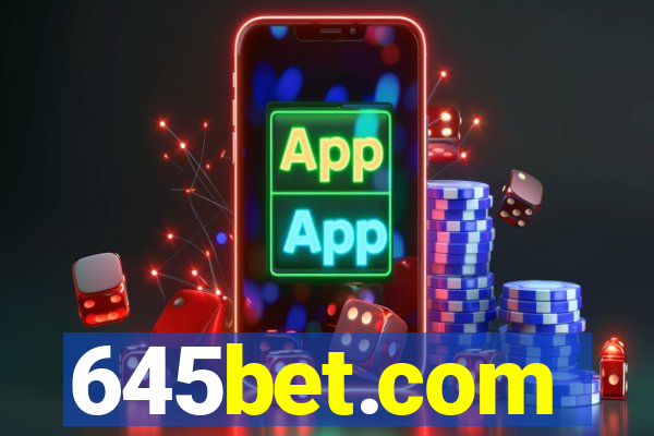 645bet.com