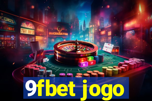 9fbet jogo