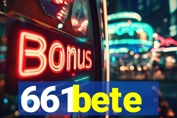 661bete