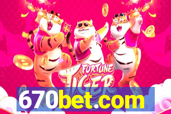 670bet.com