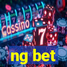 ng bet