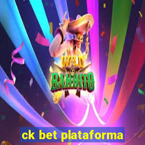 ck bet plataforma