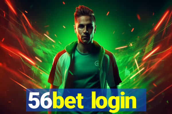 56bet login