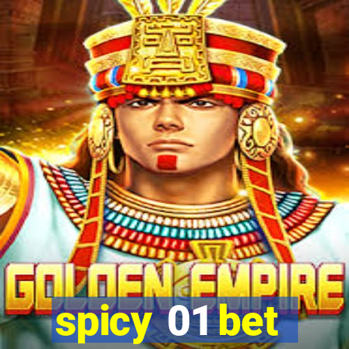 spicy 01 bet