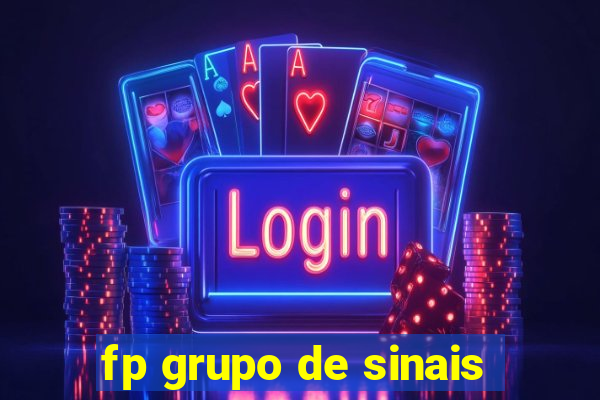 fp grupo de sinais