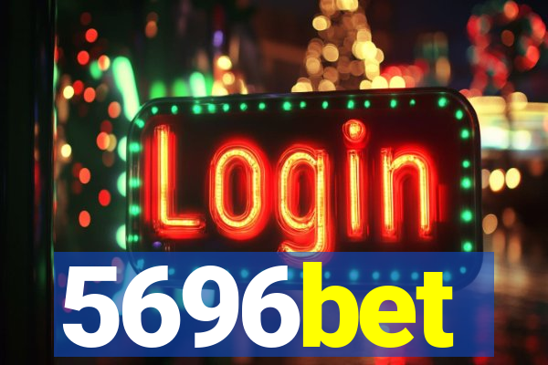 5696bet