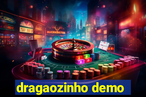 dragaozinho demo