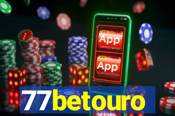 77betouro