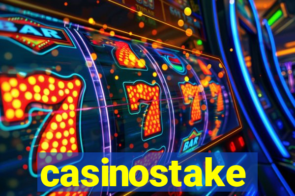 casinostake