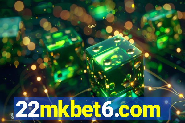 22mkbet6.com