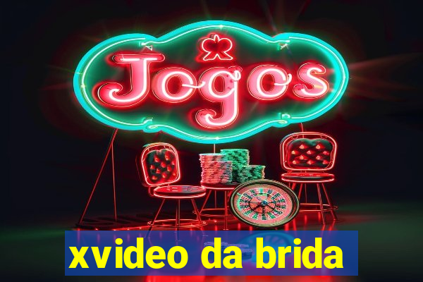 xvideo da brida