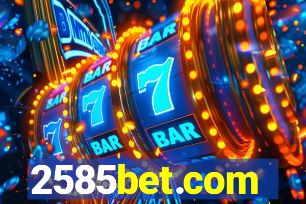 2585bet.com