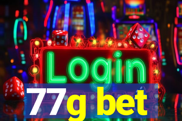 77g bet