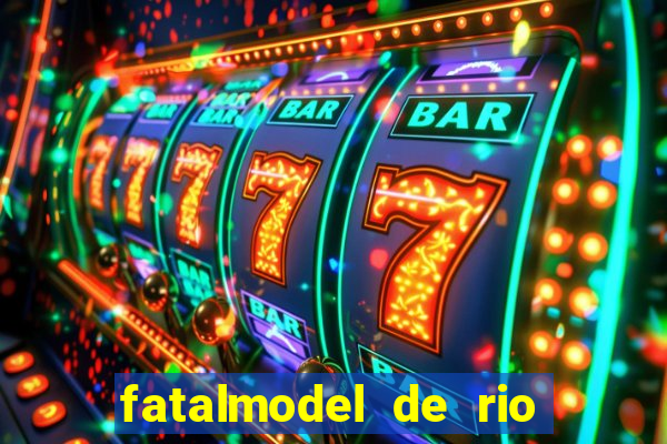 fatalmodel de rio claro sp