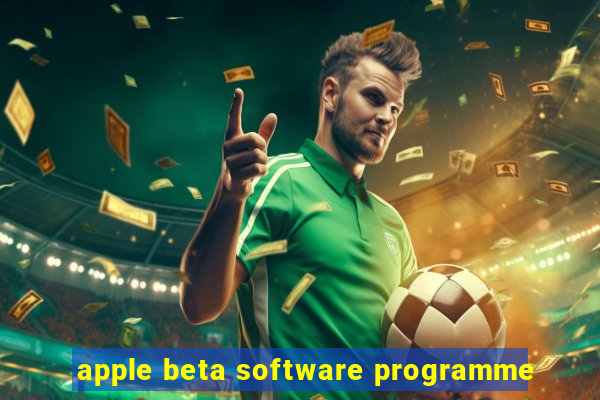 apple beta software programme