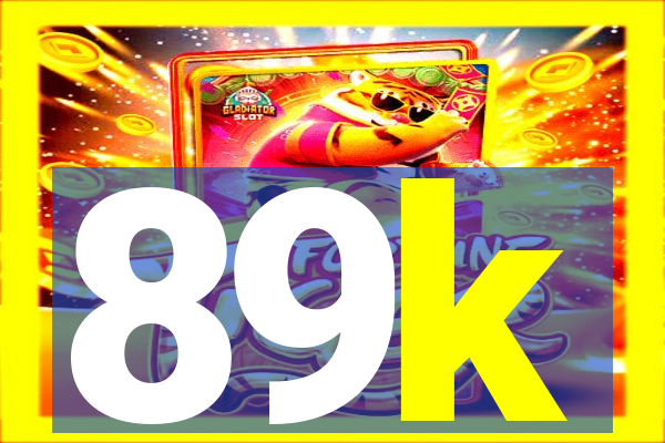 89k