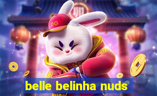 belle belinha nuds