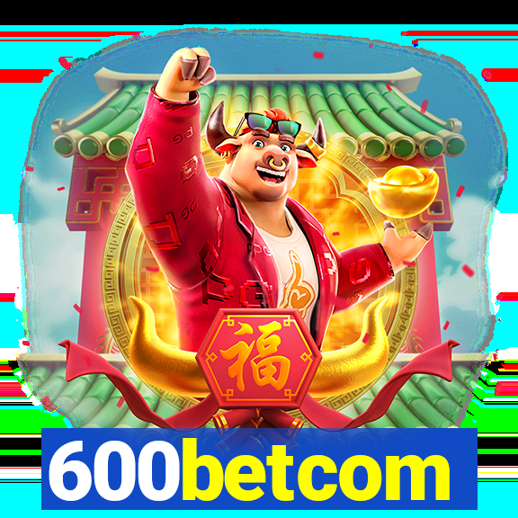 600betcom