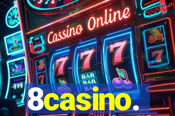 8casino.