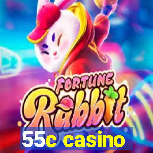 55c casino