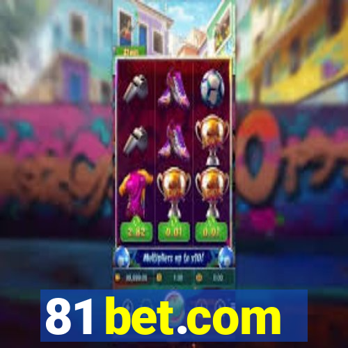 81 bet.com