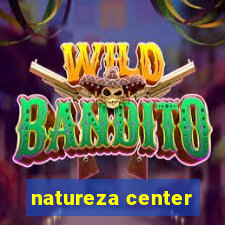 natureza center