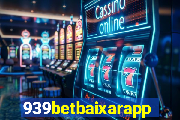 939betbaixarapp