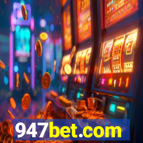 947bet.com