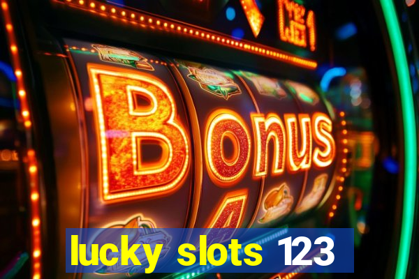 lucky slots 123