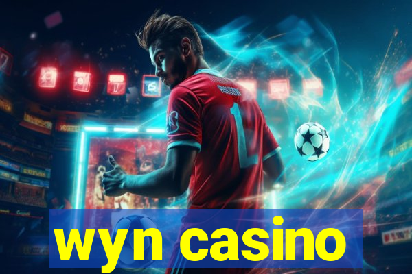 wyn casino