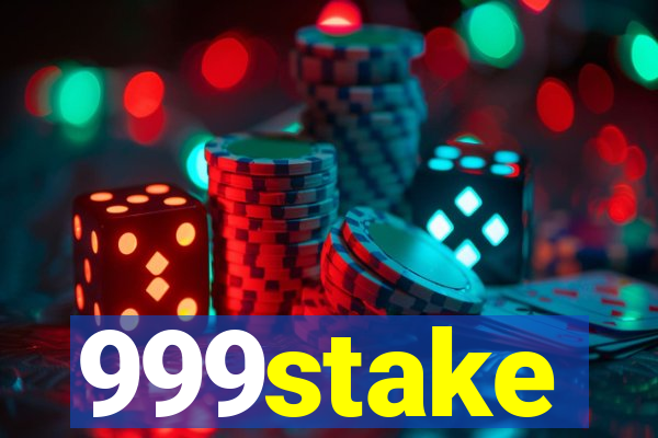 999stake