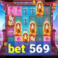 bet 569