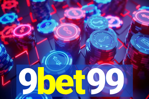 9bet99