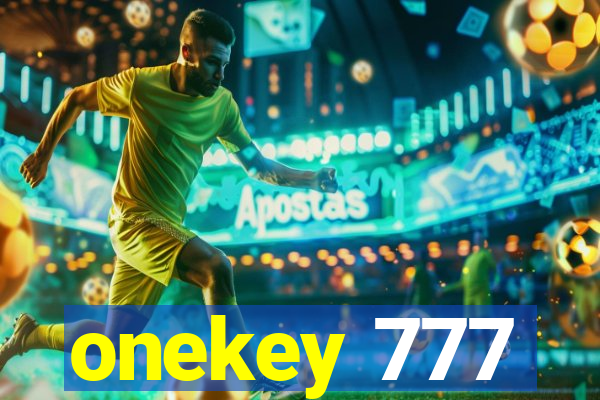 onekey 777