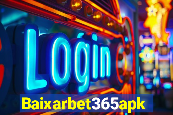 Baixarbet365apk