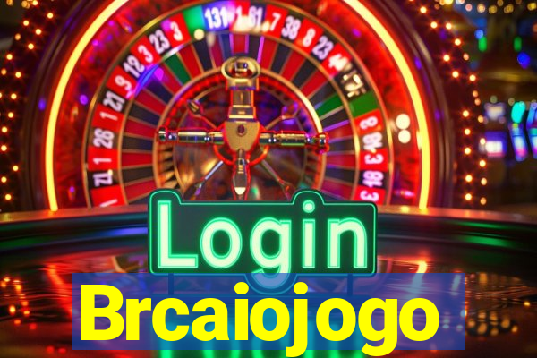 Brcaiojogo