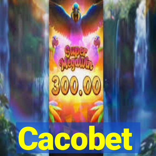 Cacobet