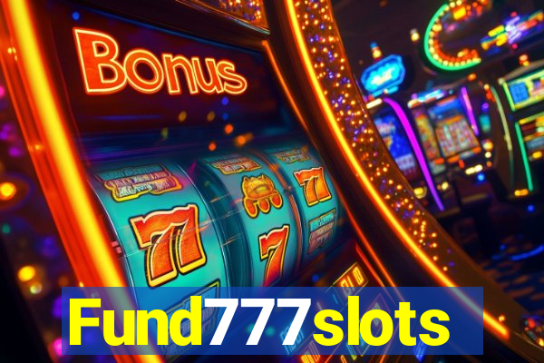 Fund777slots