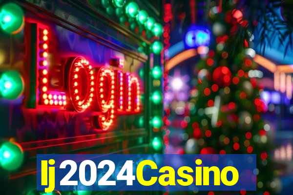 Ij2024Casino