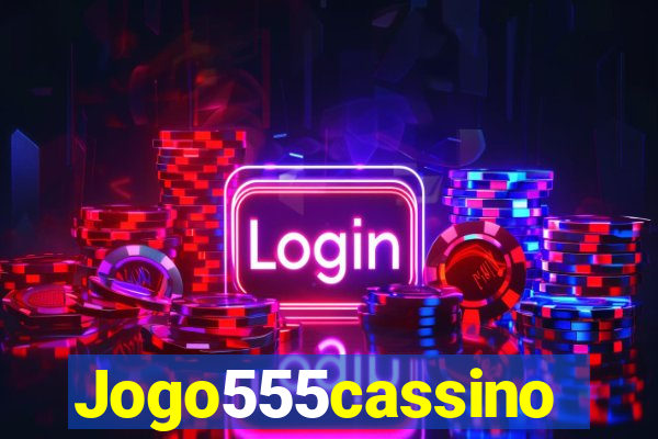 Jogo555cassino