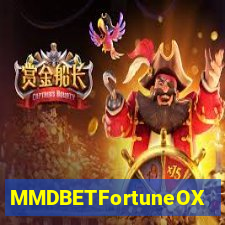 MMDBETFortuneOX