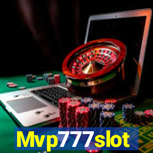 Mvp777slot