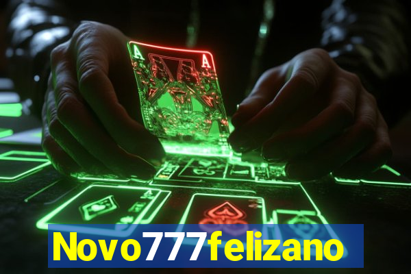 Novo777felizano